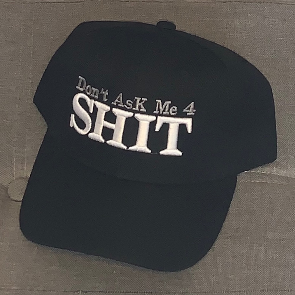 "Don't Ask Me" Adjustable Cap